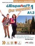 espanolr por supuesto 1 a12 libro del alumno  ejercicios