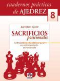 cuadernos ajedrez 08 sacrificios posicionales 128 ejercicios te mati