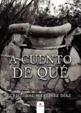 a cuento de que