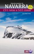 guia de montes de navarra. 231 rutas a 522 cimas (4ª ed)
