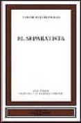 el separatista                                                                  