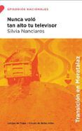 nunca volo tan alto tu televisor