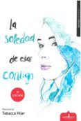 la soledad de estar contigo