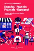 diccionario mini español-frances / français-espagnol. incluye guí a de