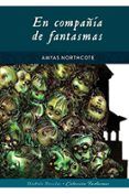 en compania de fantasmas coleccion fantasmas 1