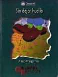sin dejar huella en busca de la armonia entre el medio y las act ivid