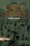 caos ii la templanza del emperador