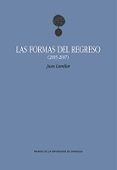 Las formas del regreso (2005-2007)