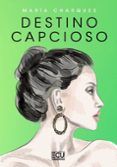 destino capcioso