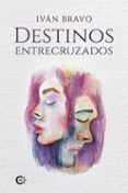 Destinos entrecruzados