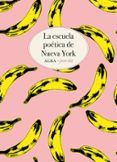 la escuela poetica de nueva york. la antología
