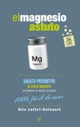 El magnesio astuto