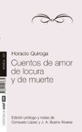 cuentos de amor de locura y de muerte