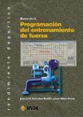 bases de la programacion del entrenamiento de fuerza (2ª ed.)