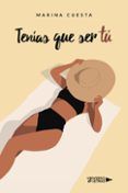 tenias que ser tu