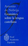 gramatica sobre la lengua castellana