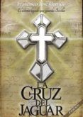la cruz del jaguar