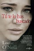 tu te lo has buscado