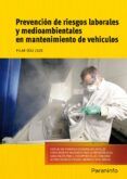 prevencion de riesgos laborales y medioambientales en mantenimiento de vehiculos