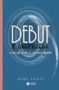 debut y despedida