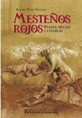 mestenos rojos