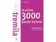 le prime 3000 parole italiane con esercizi (libro)