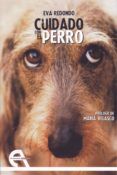 Cuidado con el perro