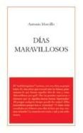 dias maravillosos
