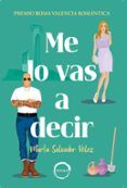 me lo vas a decir premio roma valencia romantica