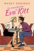 la cancelacion de eva kitt