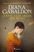 cuenta a las abejas que me fui saga outlander 9