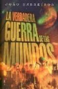la verdadera guerra de los mundos