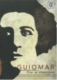 guiomar: antologia poetica de pilar de valderrama