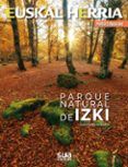 euskal herria parque natural de izki