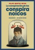 la conspiracion de los conspiranoicos