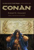 la reina de la costa negra y otros relatos de conan