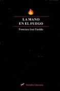 la mano en el fuego