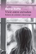 vivir entre extranos
