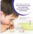 guia sobre el trastorno de evitacionrestriccion de la ingestion de alimentos arfid en pediatria