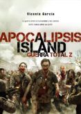 apocalipsis island 4: guerra total z