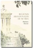regiones abandonadas de mi vida