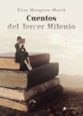 cuentos del tercer milenio