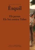 els perses els set contra tebes