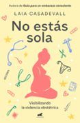 No estás sola