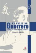 las artes del guerrero: tecnicas taoistas de defensa