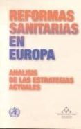 reforma sanitaria en europa: analisis de las estrategias actuales