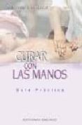 curar con las manos guia practica