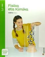 fisika eta kimika 3 dbh egiten jakin