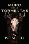 el muro de las tormentas (dinastía del diente de león ii)