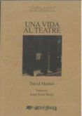 Una vida al teatre